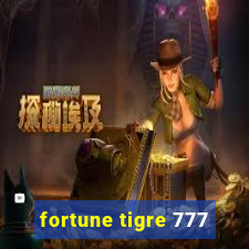 fortune tigre 777